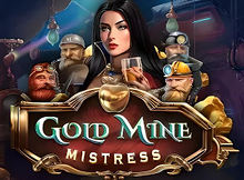 Gold Mine Mistress